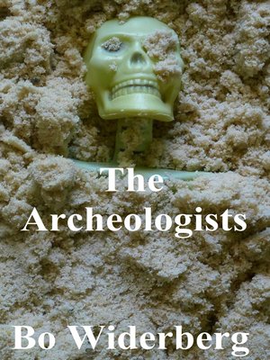 cover image of The Archaeologist